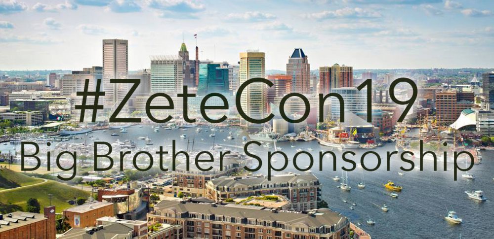 #ZeteCon19 Big Brother Sponsorship